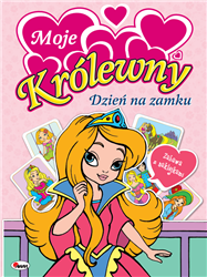 Moje Królewny. Dzień na zamku