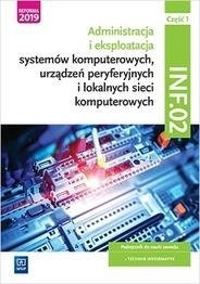 Administracja i eksploatacja systemów INF.02. 