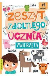 Zwierzęta. Zeszyt zdolnego ucznia