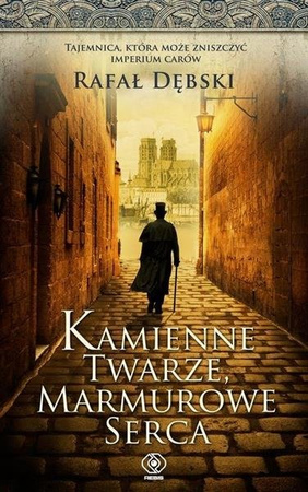 Kamienne twarze, marmurowe serca.  Rafał Dębski