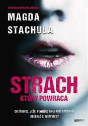 Strach, który powraca Magda Stachula ZNAK