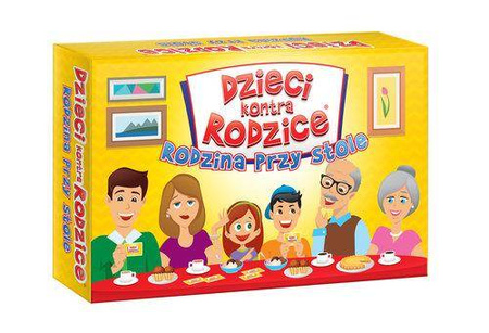 Dzieci kontra Rodzice. Rodzina przy stole