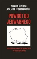 Powrót do Jedwabnego Wojciech Sumliński