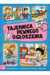 Tajemnica pewnego ogłoszenia. Trzy T na tropie