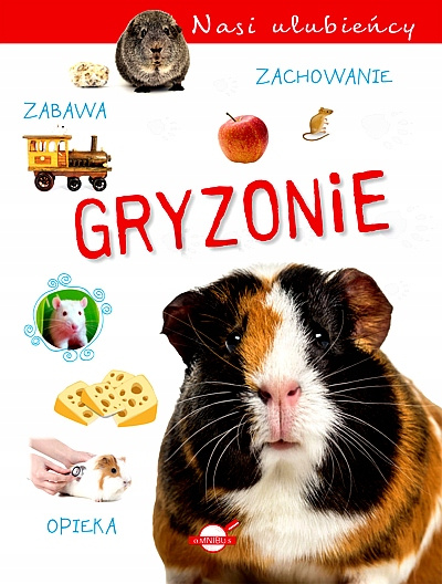 Nasi ulubieńcy. Gryzonie