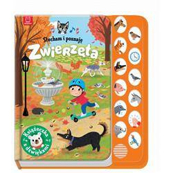 Słucham i poznaję. Zwierzęta. Książeczka dźwiękowa