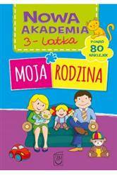 Nowa akademia 3-latka. Moja rodzina