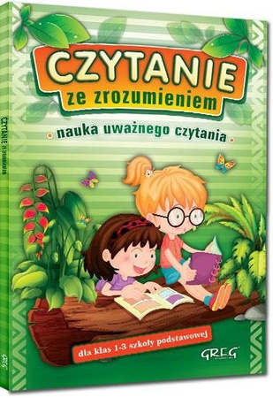 Czytanie ze zrozumieniem kl.1-3 nauka uważnego...
