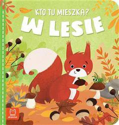 Kto tu mieszka? W lesie