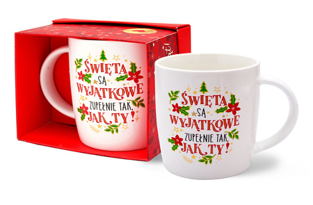 Kubek świąteczny "Święta są wyjątkowe, zupełnie tak, jak Ty" TOP-030