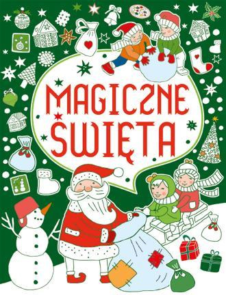 Magiczne święta. Opracowanie zbiorowe