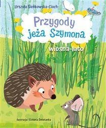 Przygody jeża Szymona wiosna-lato