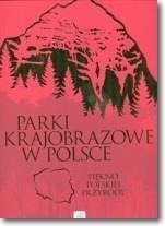  Parki Krajobrazowe w Polsce DRAGON