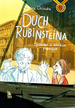 Duch Rubinsteina. Opowieść o wielkim pianiście