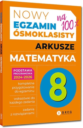 Egzamin ósmoklasisty - matematyka Arkusze 2024-2026