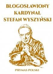 Błogosławiony Kardynał Stefan Wyszyński ARTI