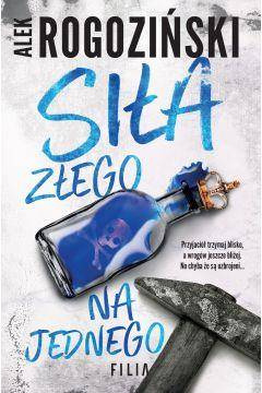 Siła złego na jednego