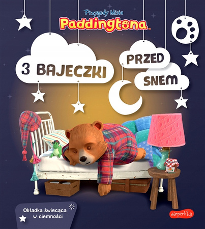 Przygody Misia Paddingtona.3 bajeczki przed snem.