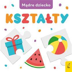 Mądre dziecko. Kształty