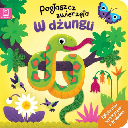 Pogłaszcz zwierzęta. W dżungli Książeczka sensoryczna z brokatem