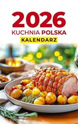 Kalendarz zdzierak 2026 A6 Kuchnia polska