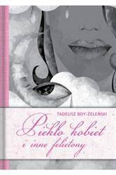 Piekło kobiet i inne felietony