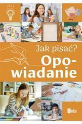 Jak pisać? Opowiadanie