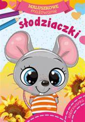 Maluszkowe malowanie. Słodziaczki. Kolorowanka