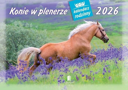 Kalendarz ścienny rodzinny 2026 Konie w plenerze WL10
