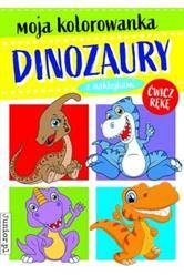 Moja kolorowanka. Dinozaury