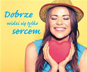 Dobrze widzi się tylko sercem. PerełkA 297