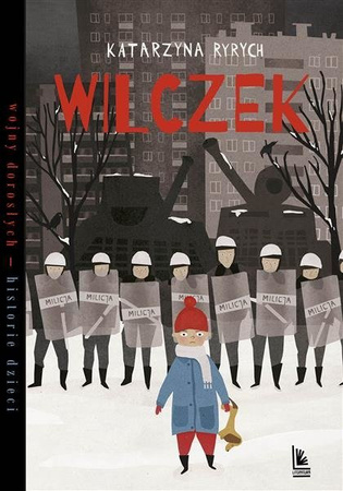 Wilczek. Katarzyna Ryrych