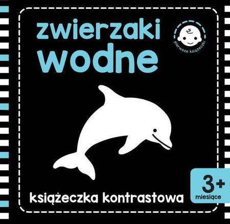 Książeczka kontrastowa. Zwierzęta wodne