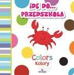 Idę do przedszkola. Kolory / Colors ARYSTOTELES