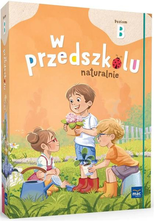 Pakiet W przedszkolu naturalnie B