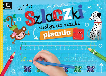 Szlaczki. Wstęp do nauki pisania