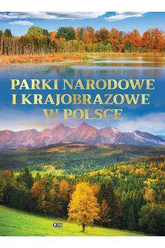 Parki narodowe i krajobrazowe w Polsce