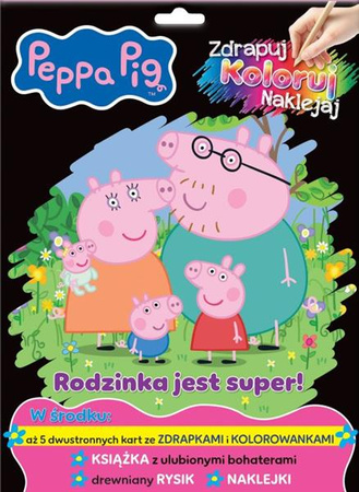 Peppa Pig. Zdrapuj, koloruj, naklejaj cz. 2. Rodzinka jest super!