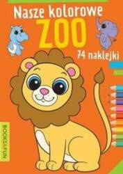 Nasze kolorowe zoo Kolorowanka z naklejkami
