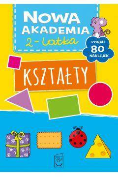 Nowa akademia 2-latka. Kształty