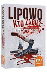 Lipowo: Kto zabił? Gra śledcza na podstawie książek Katarzyny Puzyńskiej