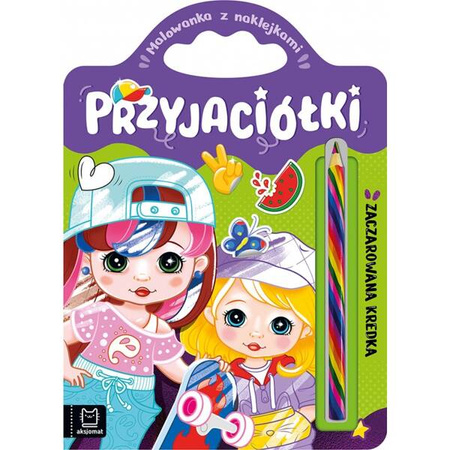 Przyjaciółki Zaczarowana kredka Malowanka naklejki