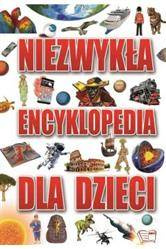 Niezwykła Encyklopedia dla dzieci