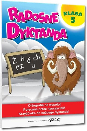 Radosne dyktanda - klasa 5