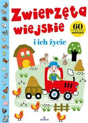 Kolorowanka.Zwierzęta wiejsckie i ich życie