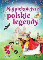 Najpiękniejsze polskie legendy wydanie 2023