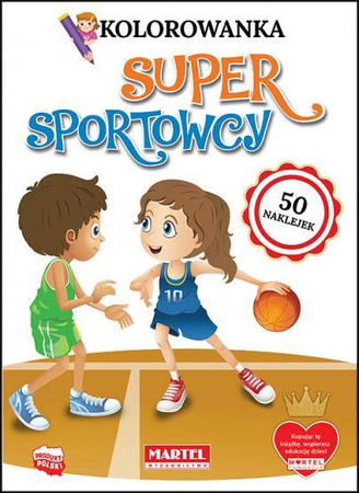 Kolorowanka z naklejkami. Super sportowcy