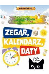 Mały geniusz. Zegar, kalendarz, daty