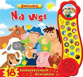 Posłuchaj! Na wsi. Książeczka dźwiękowa