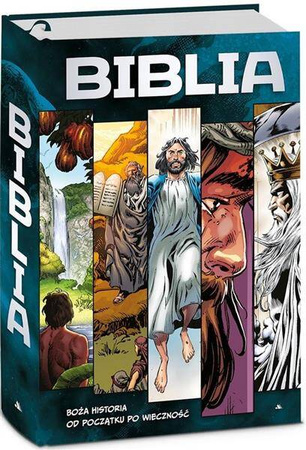 Biblia w komiksie. Boża historia od początku po wieczność
